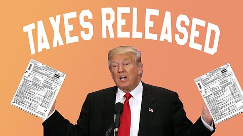 Trumps Response to his Tax Returns being made public