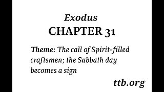 Exodus Chapter 31 (Bible Study)