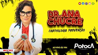 DRA. ANA CHUCRE | PTC #353
