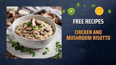 Free Chicken and Mushroom Risotto Recipe 🍚🍗🍄