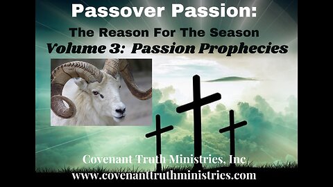 Passover Passion - Volume 3 - Lesson 8 - Atonement