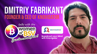 Dmitriy Fabrikant from Knovigator - Conversation #66 with the Women of BSV