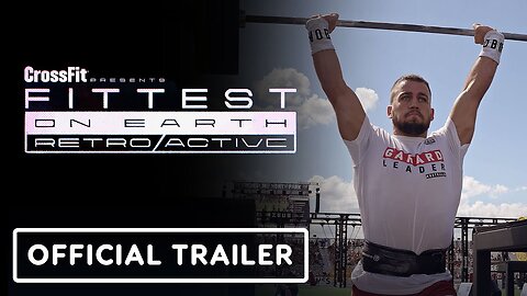 Fittest on Earth: Retro/Active - Official Trailer