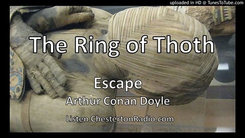 The Ring of Thoth - Arthur Conan Doyle - Escape