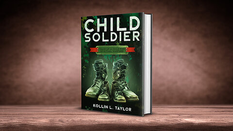 Child Soldier: Train up a Child for Spiritual Warfare