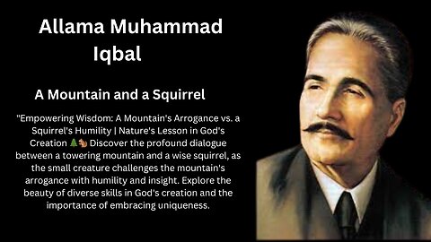 #allama Muhammad Iqbal | A Mountain and a Squirrel| poetry | #quotes | #shayari |# poem |