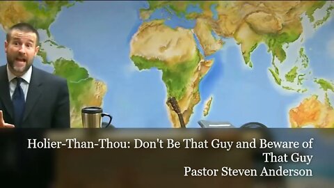 A Holier Than Thou Don't Be That Guy and Beware of That Guy | Pastor S Anderson | Sermon Clip