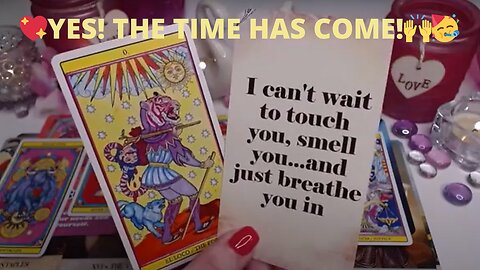 💖YES! THE TIME HAS COME!🙌🥳 I CAN'T WAIT TO HOLD YOU🔥💘 LOVE TAROT COLLECTIVE READING ✨