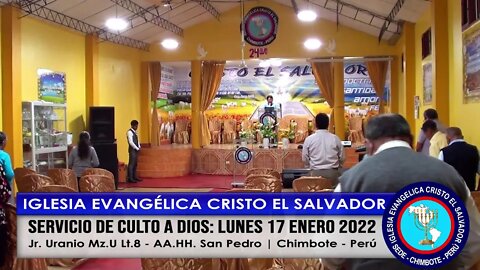 SERVICIO DE CULTO A DIOS: LUNES 17 ENERO 2022