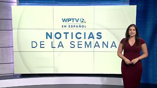 WPTV noticias de la semana: 11 de mayo