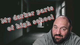 Darker side of my high school years - life story Monday no. 3