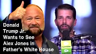 Donald Trump Jr. Wants to See Alex Jones in Father's White House