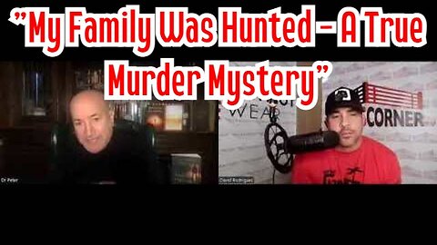 David Nino Rodriguez: "My Family Was Hunted - A True Murder Mystery"