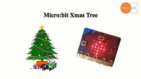 micro:bit + Toy - Xmas Tree