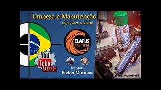SUPER LIVE: Limpeza e Manutenção - com Kleber Marques, da CLARUS TACTICAL