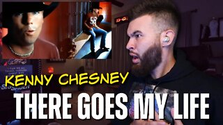 KENNY CHESNEY - "THERE GOES MY LIFE" - REACTION