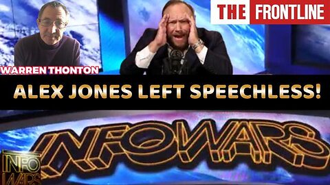 ALEX JONES LEFT SPEECHLESS! BY WARREN THORNTON