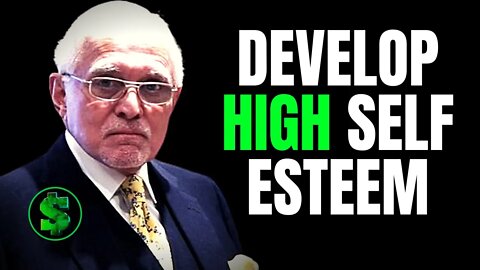 How To Develop High Self Esteem - Dan Pena | Create Quantum Wealth 2021 #SelfEsteem #Wealth