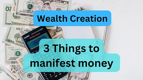 top 3 thing to manifest money