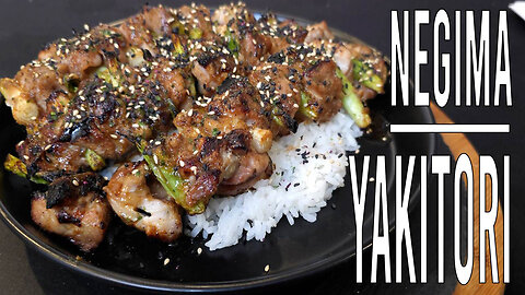 NEGIMA YAKITORI | Teriyaki Chicken Skewers