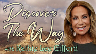 Discover The Way - Kathie Lee Gifford on LIFE Today Live