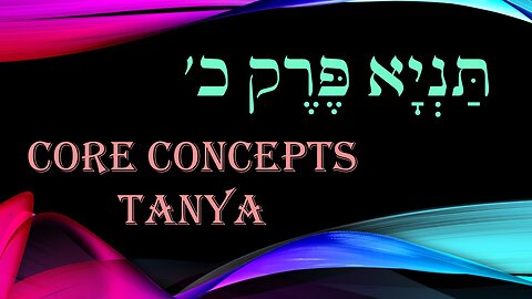 Core Concepts Tanya: Chapter 20
