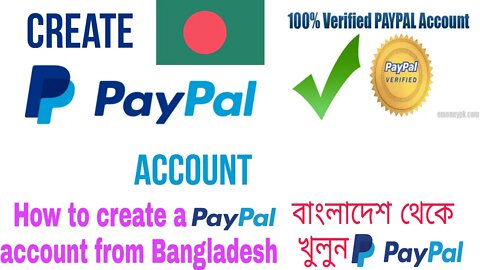 How To Create Verified Paypal Account From Bangladesh 2021| Paypal Account In Bangladesh | Paypal