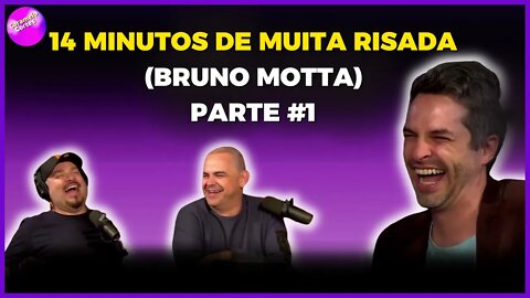 14 minutos de muita risada (Bruno Motta) parte01 #Brunomotta #ticaracaticast #sorisadas