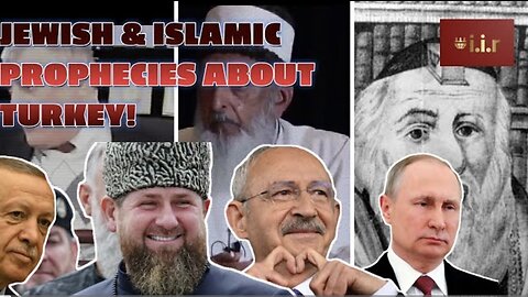 ISLAMIC & JEWISH PROPHECIES SPEAK OF RUSSIANS INVADING ISTANBUL - WILL KILICDAROGLU FULFILL THEM?