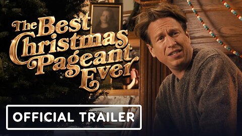 The Best Christmas Pageant Ever - Official Trailer