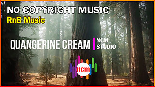 Quangerine Cream - Noir Et Blanc Vie: RnB Music, Soul Music, Calm Music @NCMstudio18