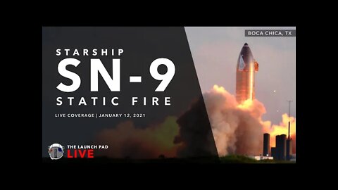 [scrubbed] SN9 Static Fire #2 LIVE Coverage