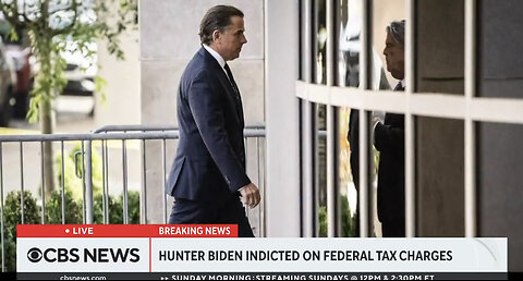 Hunter Biden Indicted Federal Tax Charges