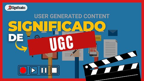 Significado de UGC