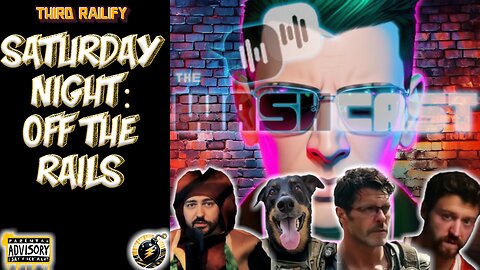 Saturday Night: OFF THE RAILS #57 | Rob from The WashCast joins us again! Hilarity shall ensue!