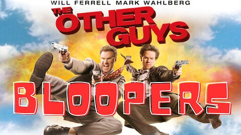 THE OTHER GUYS Bloopers & Gag Reel 2010 Ft. Will Ferrell & Mark Wahlberg