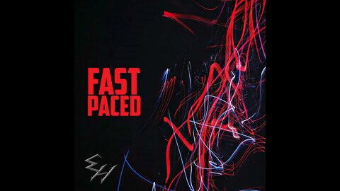 Fast Paced