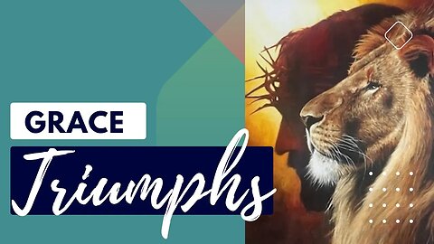 Ep. 62: Grace Triumphs! Sharing a new dream & interpretation with a message of mercy over judgement