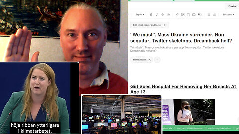 "Vi måste". Massor med ukrainare ger upp. Non sequitur. Twitter skeletons. Dreamhack-helvete?