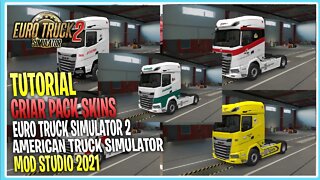 COMO CRIAR PACK DE SKINS PARA ETS 2 E AMERICAN TRUCK SIMULATOR MOD STUDIO 2021