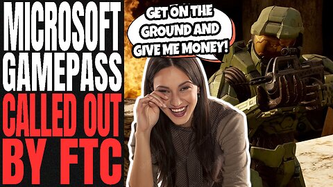 Woke XBOX Gets TARGETTED By The FTC | Federal Trade Commission CALL OUT Microsoft LIES Over GAMEPASS