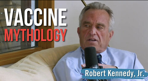 Robert F. Kennedy Jr.: Vaccines 'Did Almost Nothing to Reduce Mortalities' from Infectious Disease