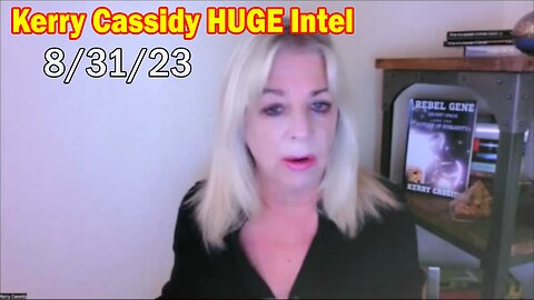 Kerry Cassidy HUGE Intel Aug 31: "Experience 7 Days In Morocco, Maui and White Hats, Juan and Trump"