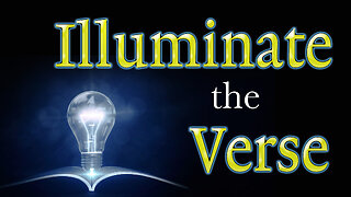 Illuminate the Verse 3