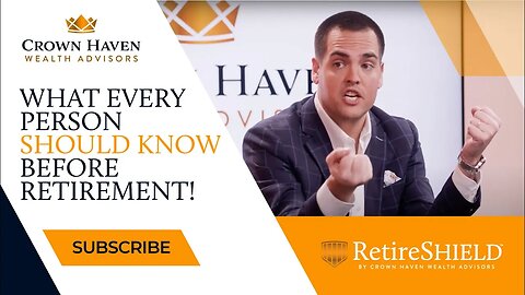 What Every Person Should Know Before Retirement | The Crown Haven Difference