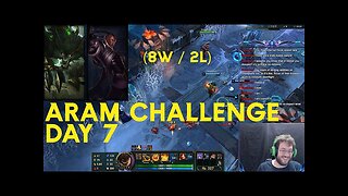 Day 7 of the ARAM Challange, crazy amounts of ACEs!