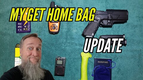 Get Home Bag (Update)