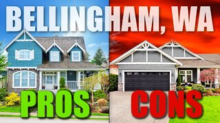 Pros and Cons of Living In Bellingham WA (2022)