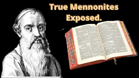 True Mennonites Exposed.