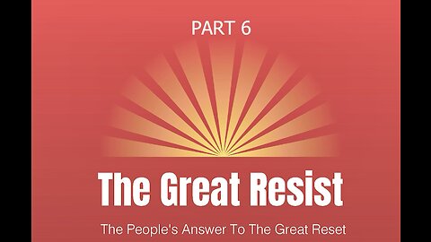 Part-6 ⁣The Great Resist Conference.